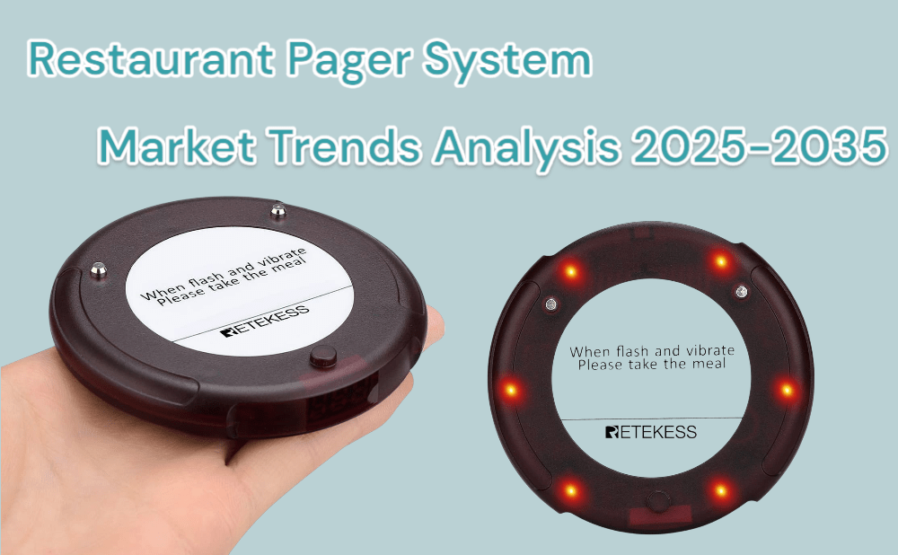 Global Restaurant Pager System Market Trends Analysis: 2025-2035