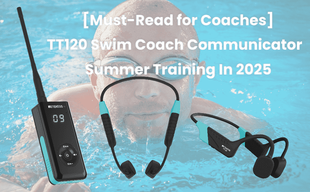 [Must-Read for Coaches] Retekess TT120 Swim Coach Communicator: Mastering Summer Training Peaks with Smart Technology in 2026