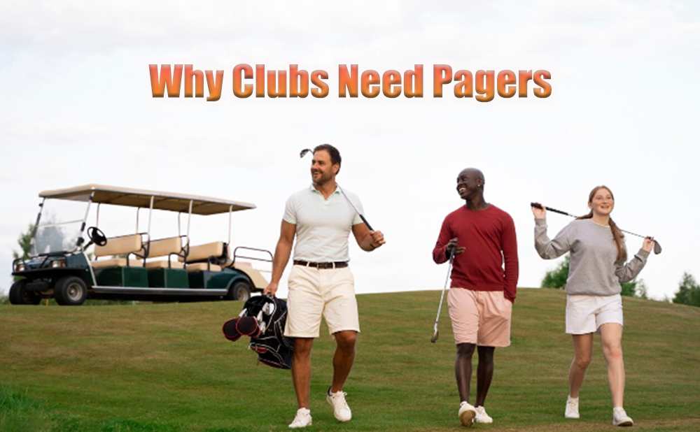 Why Clubs Need Pagers