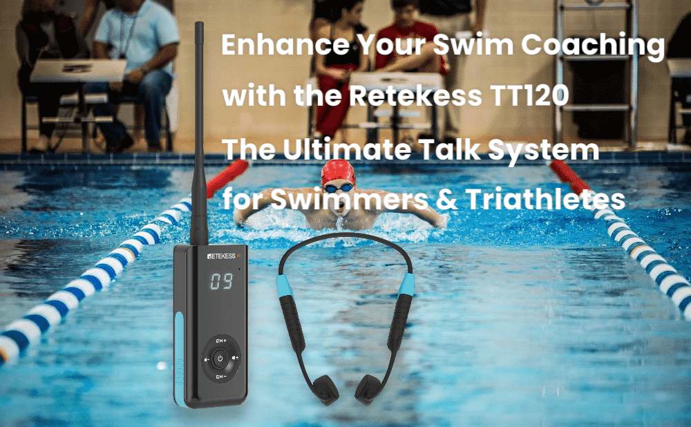 [Coach’s Must-Have] Retekess TT120 Swim Coach Communication System: How to Effectively Handle the 2025 Summer Training Peak