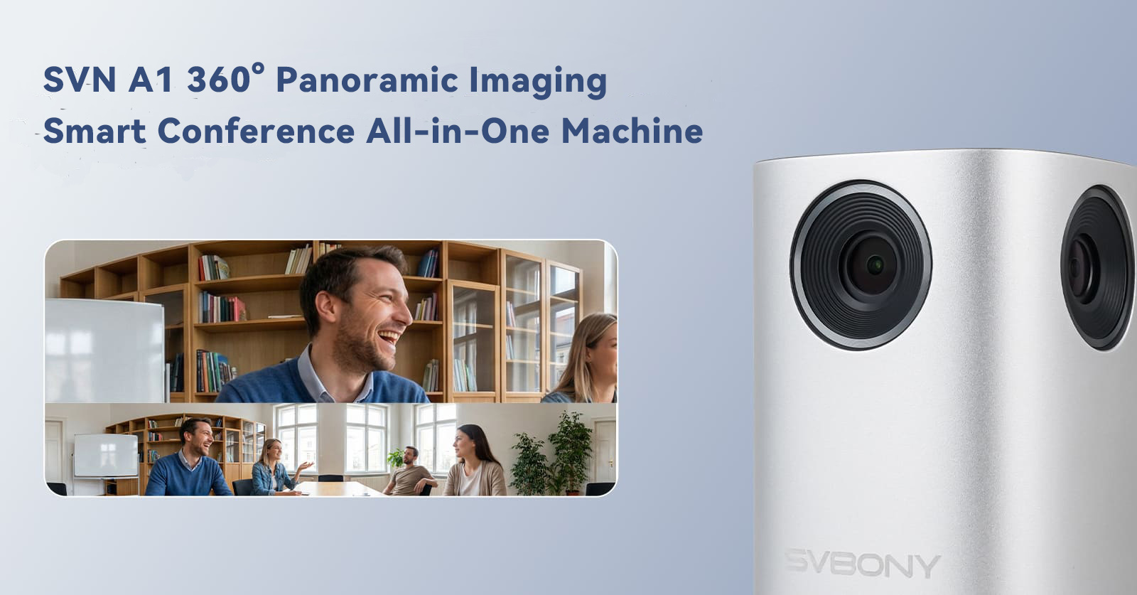 SVN A1 Multifunctional All-in-One Conference System Product Description and Operation