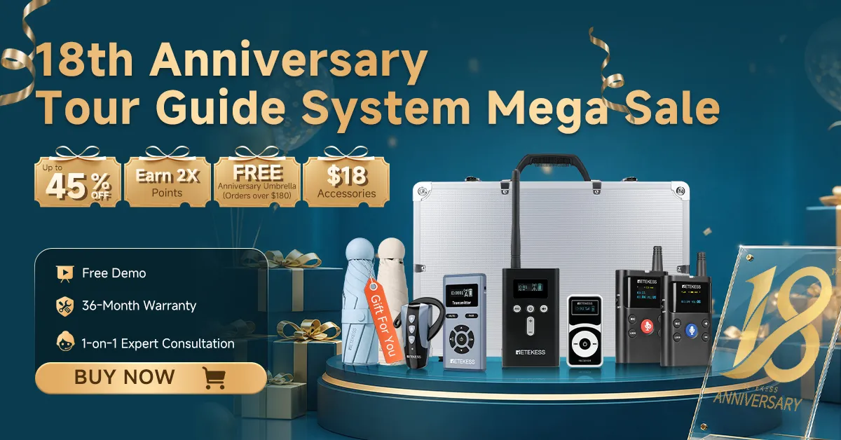[Retekess 18th Anniversary Teaser] Tour Guide System Exclusive Perks: Sneak Peek at Event Dates & Mechanics!
