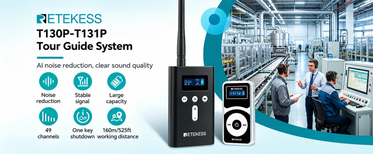 Retekess-T130P-T131P-industrial-tour-guide-system--160m-stable-signal-for-factory-technical-training