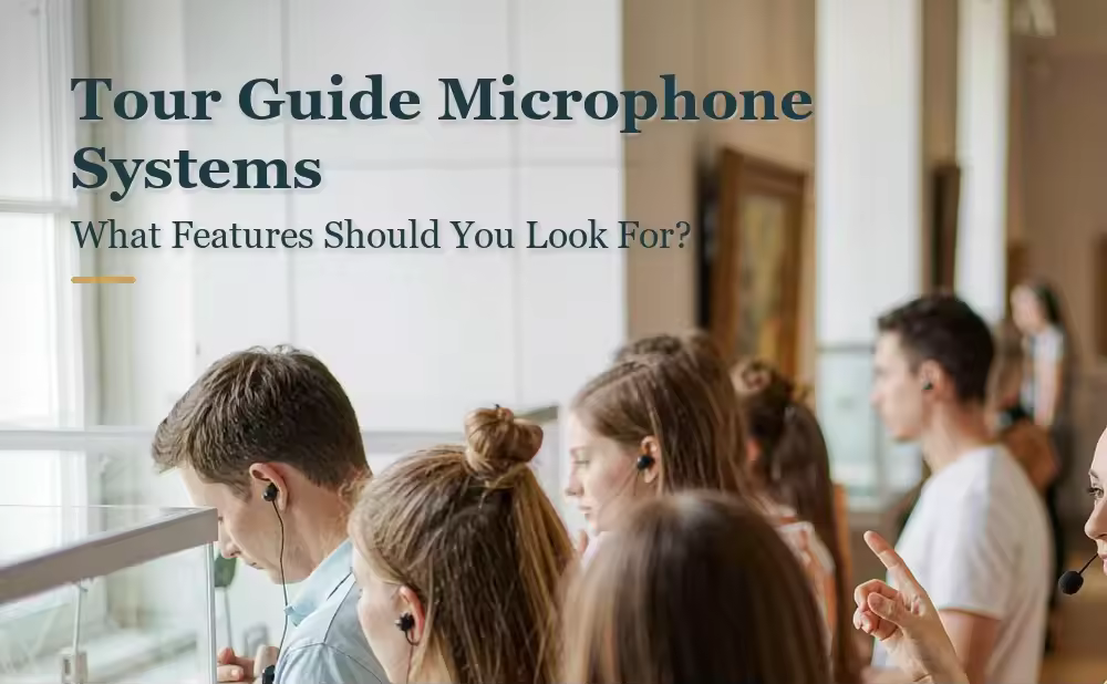 What features should I look for in a tour guide microphone system?