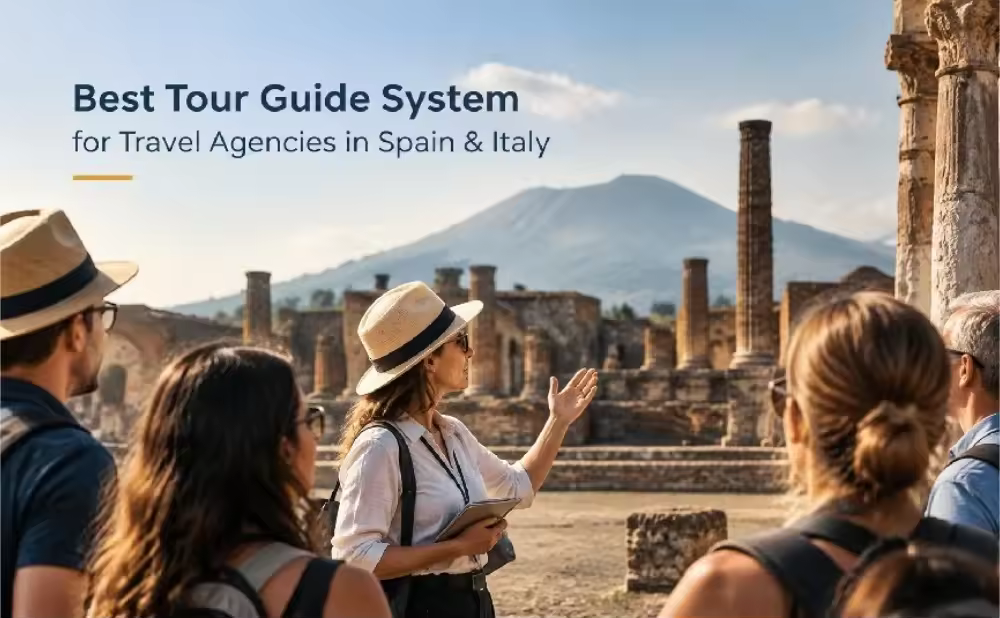 Best Tour Guide System for Travel Agencies in Spain & Italy