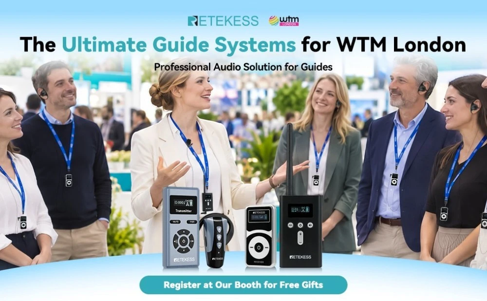 WTM London 2026: Explore Retekess Wireless Audio Solutions for Your Business